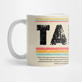 Tahiti, French Polynesia Mug